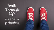 Walk Through Life Audio File choral sheet music cover